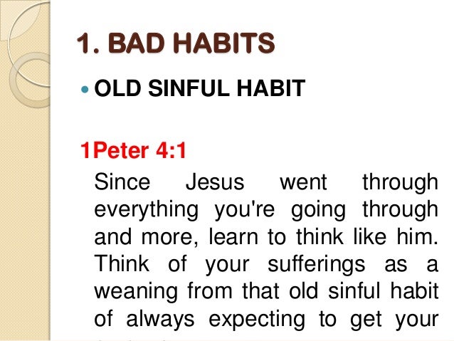 Sinful Habits